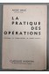 La pratique des opérations - André Massé - Classiques Hachette, 1962 -