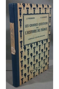 Les grandes questions de l'histoire de France