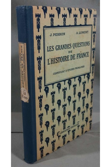 Les grandes questions de l'histoire de France
