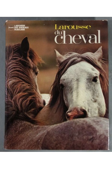 Larousse du Cheval 