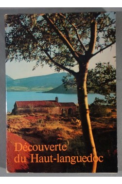 Découverte du Haut-Languedoc - Jean Mercadier - 1973, illustré -