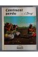 Lot: Le continent perdu + Grande prairie + Désert vivant
