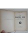 Le Captain Cap - Ses aventures, Ses idées, Ses breuvages. Reliure plein vélin