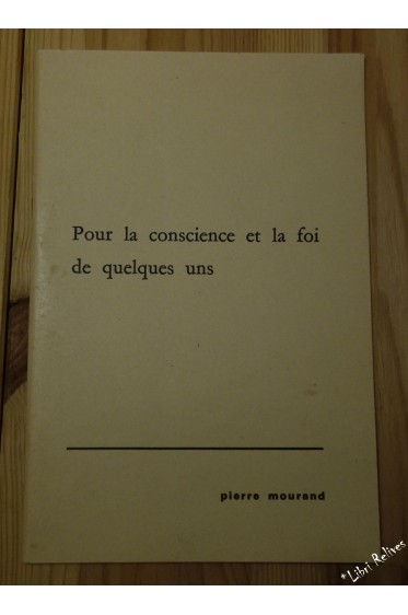 Pour la conscience et la foi de quelques-uns [Broché]